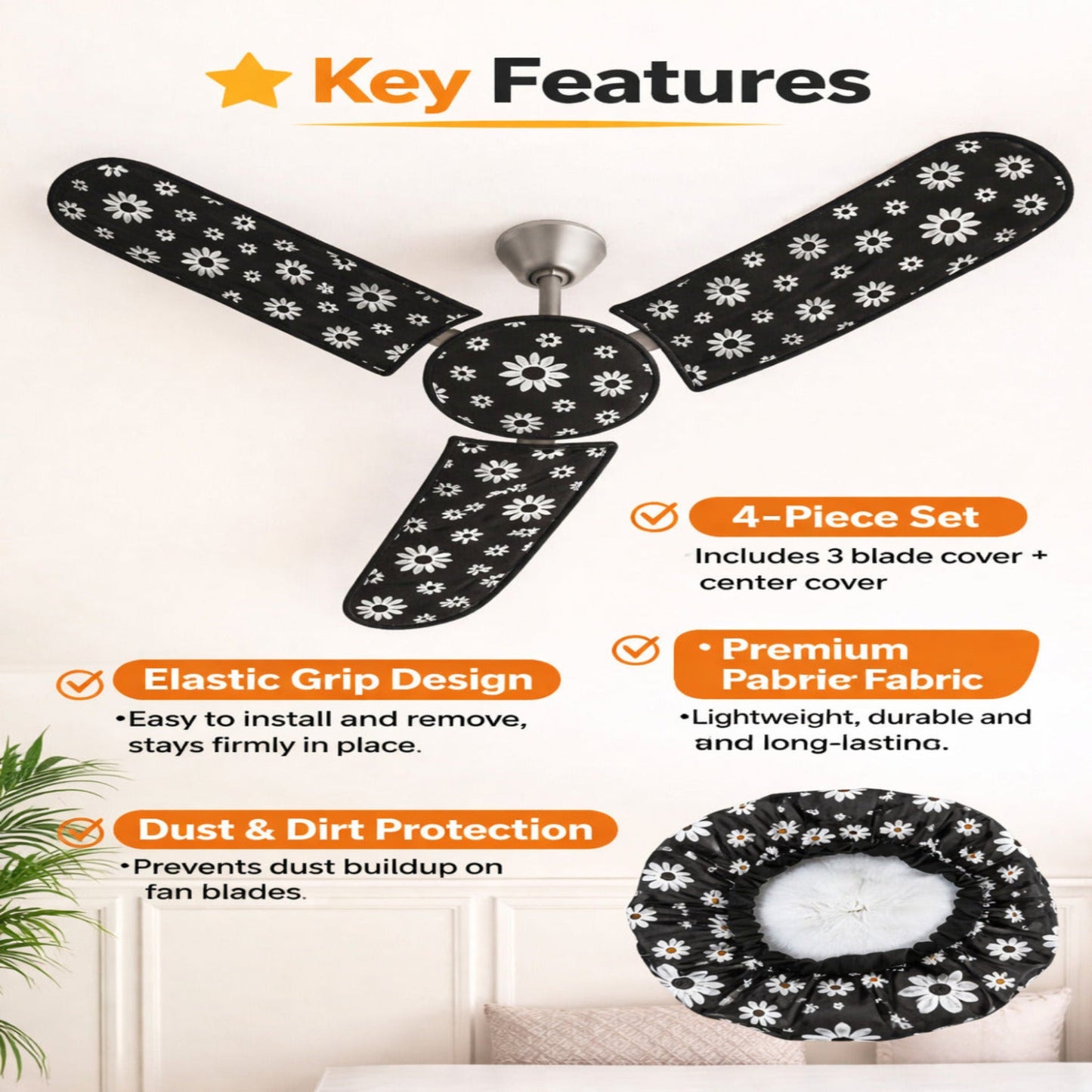 Key features of 4 in 1 Ceiling Fan Dust Proof Cover Set